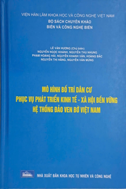 Mô hình bố trí dân cư phục vụ phát triển kinh tế - xã hội bền vững hệ thống đảo ven bờ Việt Nam